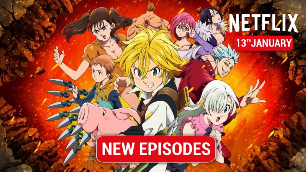 Netflix India to Stream All 3 Seasons of The Seven Deadly Sins from